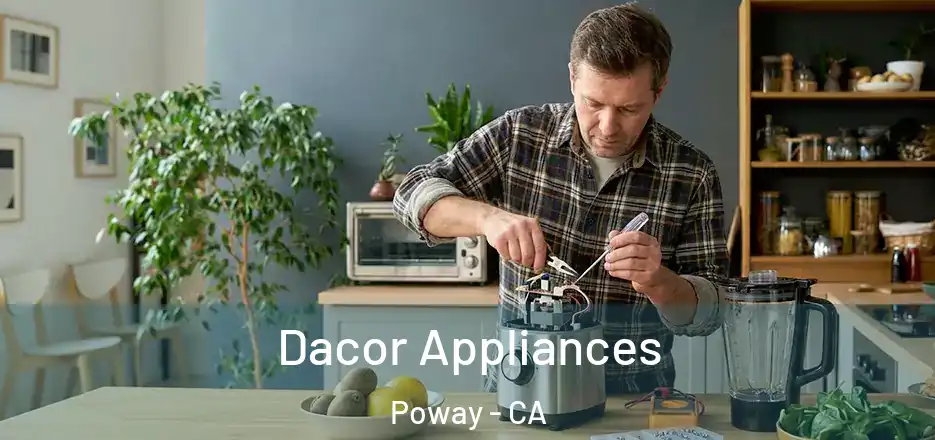  Dacor Appliances Poway - CA