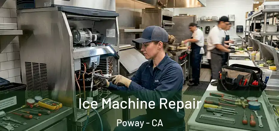  Ice Machine Repair Poway - CA