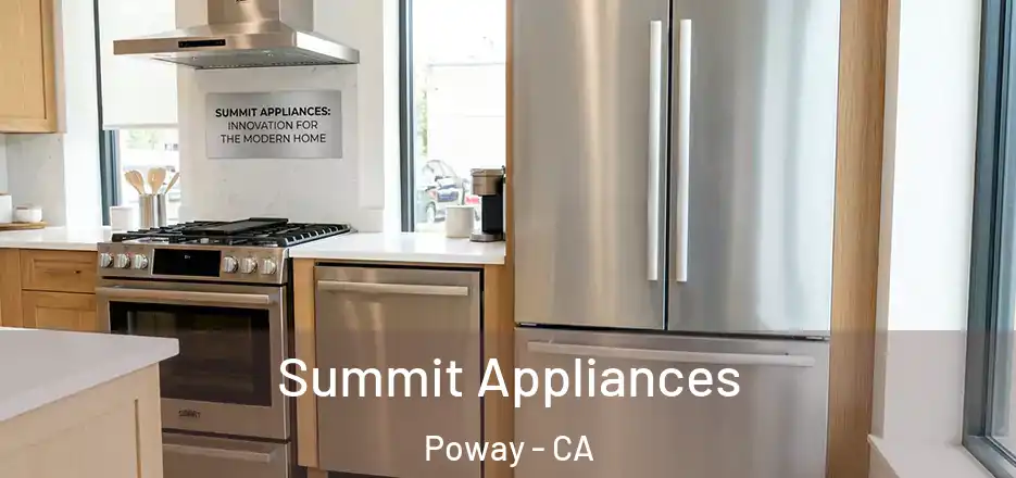 Summit Appliances Poway - CA